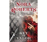 Nora Roberts Key of Valor (Tascabile) Key Trilogy