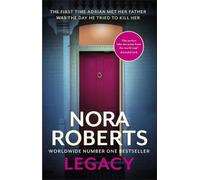 Nora Roberts Legacy: a gripping new novel from global bestselling au (Tascabile)
