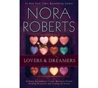 Nora Roberts Lovers and Dreamers 3-in-1 (Tascabile) Dream Trilogy