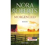 Nora Roberts Margarethe va Morgenlied: Roman (Die Nacht-Trilogie, Ba (Tascabile)