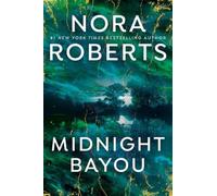Nora Roberts Midnight Bayou (Tascabile)
