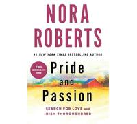Nora Roberts Nora Roberts Pride and Passion (Tascabile)