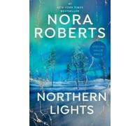 Nora Roberts Northern Lights (Tascabile)