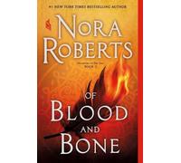 Nora Roberts Of Blood and Bone (Tascabile) Chronicles of the One