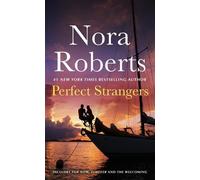 Nora Roberts Perfect Strangers (Tascabile)