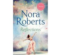 Nora Roberts Reflections (Tascabile) Bannion Family