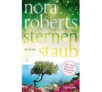 Nora Roberts Sternenstaub: Roman (Die Sternen-Trilogie, Band 3) (Tascabile)