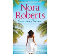 Nora Roberts Summer Dreams (Tascabile) Special Releases
