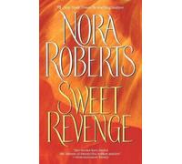Nora Roberts Sweet Revenge (Tascabile)