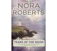 Nora Roberts Tears of the Moon (Tascabile) Gallaghers of Ardmore Trilogy