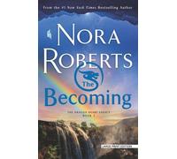 Nora Roberts The Becoming (Tascabile) Dragon Heart Legacy