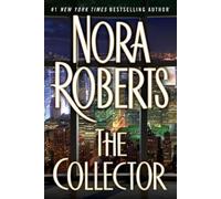 Nora Roberts The Collector (Tascabile)