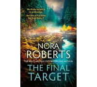 Nora Roberts The Final Target (Copertina rigida)