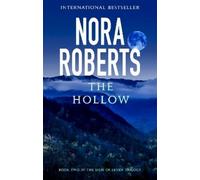 Nora Roberts The Hollow (Tascabile) Sign of Seven Trilogy