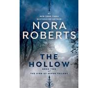 Nora Roberts The Hollow (Tascabile) Sign of Seven Trilogy