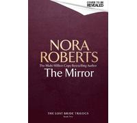 Nora Roberts The Mirror (Copertina rigida) Lost Bride Trilogy