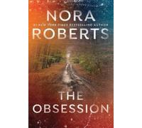 Nora Roberts The Obsession (Tascabile)
