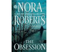 Nora Roberts The Obsession (Tascabile)
