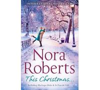 Nora Roberts This Christmas... (Tascabile) Special Releases