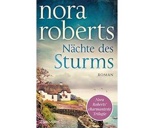 Nora Roberts Uta Nächte des Sturms: Roman (Die Sturm-Trilogie, Ban (Tascabile)