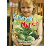 Nora Sands Crunch and Munch (Tascabile) Collins Big Cat