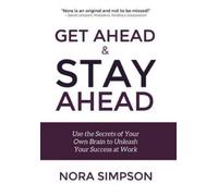 Nora Simpson Get Ahead and Stay Ahead (Copertina rigida)