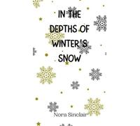 Nora Sinclair In the Depths of Winter's Snow (Copertina rigida)