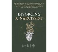 Nora W Hunter Divorcing a Narcissist (Tascabile)