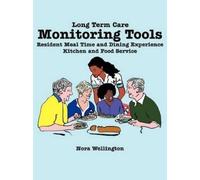Nora Wellington Long Term Care Monitoring Tools (Tascabile)