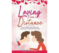 Nora Williams Loving from a Distance (Tascabile)