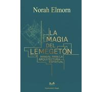 Norah Elmorn La Magia del Lemegeton (Tascabile)