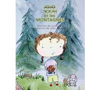 NORAH et les MONTAGNES: 3