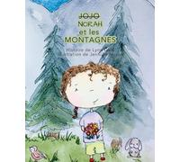 NORAH et les MONTAGNES: 3