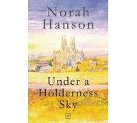 Norah Hanson Under a Holderness Sky (Tascabile)