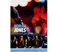Jones, Norah & Handsome Band - Norah Jones And The Handsome Band - Live In 2004 [Edizione: Regno Unito]