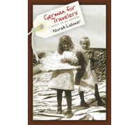 Norah Labiner German for Travelers (Tascabile)
