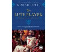 Norah Lofts The Lute Player (Tascabile)