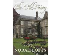 Norah Lofts The Old Priory (Tascabile)