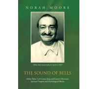 Norah Moore The Sound of Bells (Copertina rigida)