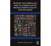 Norah P. Shultz Revising the Curriculum and Co-Curriculum to Engage (Tascabile)