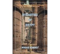 Norah Romney Dttv Publications Dynasties of Egypt (Tascabile)