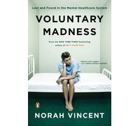 Norah Vincent Voluntary Madness (Tascabile)