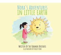 Nora's Adventures in Little Earth