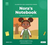 Nora's Notebook: Finding Her Own Way