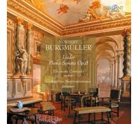 Norbert Burgmüller – Lieder e Sonata per pianoforte, Op. 8 – CD – Edel