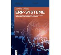 Norbert Gronau Erp-Systeme (Tascabile) de Gruyter Studium