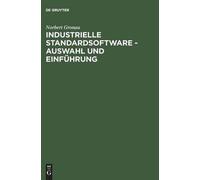 Norbert Gronau Industrielle Standardsoftware - Auswahl Und Ei (Copertina rigida)
