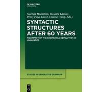 Norbert Hornstein Syntactic Structures after 60 Years (Copertina rigida)