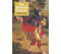 Norbert Ohler The Medieval Traveller (Tascabile)
