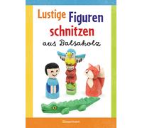 Norbert Pautner Lustige Figuren schnitzen aus Balsaholz. 17 e (Copertina rigida)